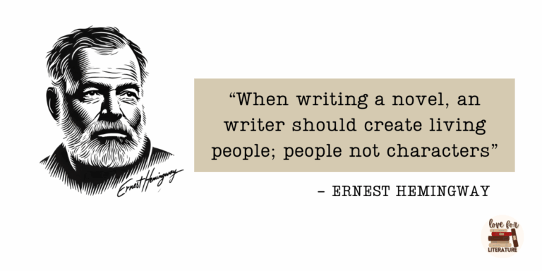Hemingway quote about writing characters as real people
