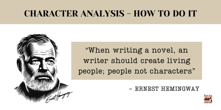 Character Analysis Graphic Organizers: A black-and-white illustration of Ernest Hemingway alongside his quote, 'When writing a novel, a writer should create living people; people not characters.' The image emphasizes the importance of deep character analysis in literature, a key aspect of using character analysis graphic organizers effectively.