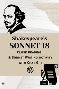 Shakespeare Sonnet 18 Analysis & Write a Sonnet with Chat GPT