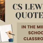 CS LEWIS quotes in the middle school classroom hero image with logo